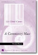 A Community Mass - Choral and Organ Edition